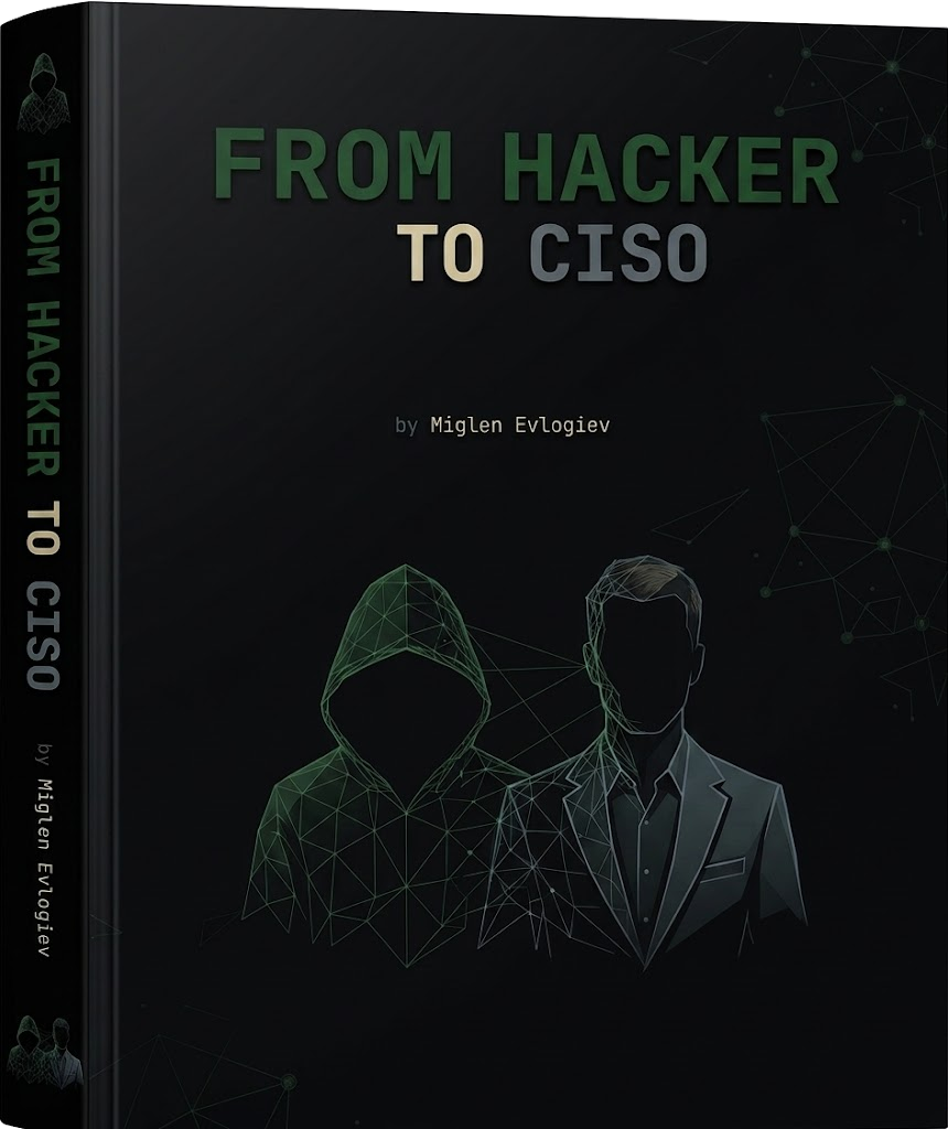 From Hacker to CISO — book cover by Miglen Evlogiev